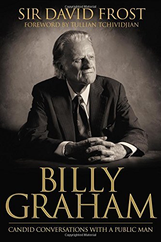 Cover for David Frost · Billy Graham: Candid Conversations with a Public Man (Inbunden Bok) (2014)