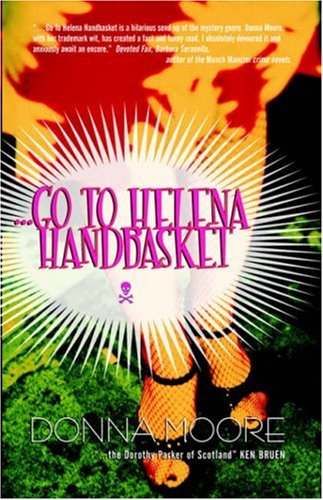 Go to Helena Handbasket - Donna Moore - Książki - PointBlank - 9780809557356 - 10 kwietnia 2006