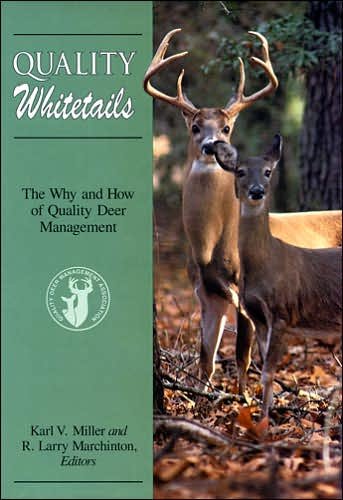 Cover for Karl V Miller · Quality Whitetails: The Why and How of Quality Deer Management (Paperback Book) (2007)