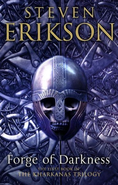 Cover for Steven Erikson · Forge of Darkness: Epic Fantasy: Kharkanas Trilogy 1 (Taschenbuch) (2013)