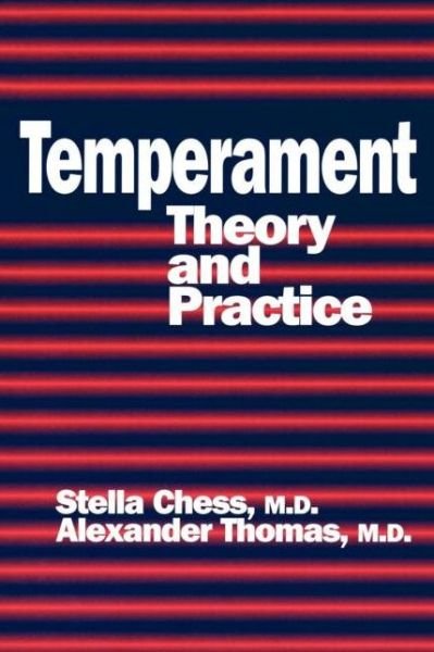 Cover for Stella Chess · Temperament: Theory And Practice (Pocketbok) (1996)