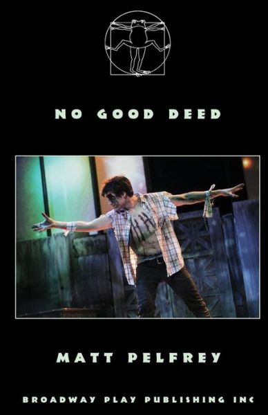 Cover for Matt Pelfrey · No Good Deed (Paperback Book) (2015)