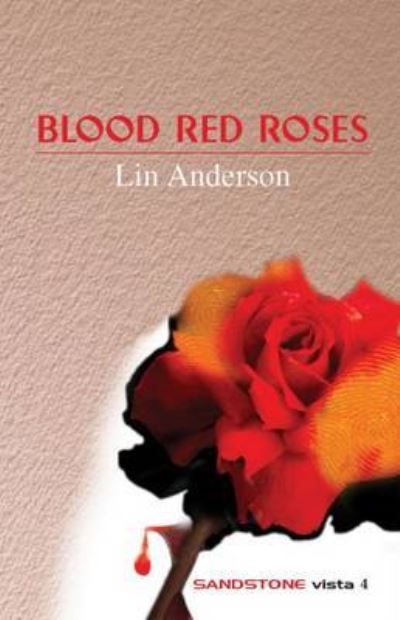 Cover for Lin Anderson · Blood Red Roses - Sandstone Vista Series (Paperback Book) (2005)