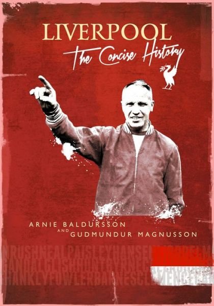 Cover for Arnie Baldursson · Liverpool: The Complete Record (Gebundenes Buch) [UK edition] (2011)