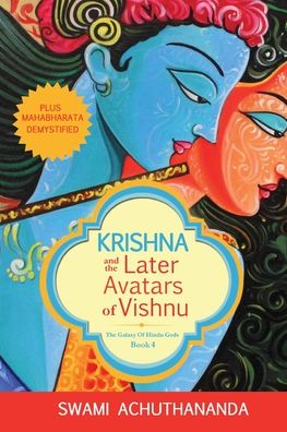 Cover for Swami Achuthananda · Krishna and the Later Avatars of Vishnu (Paperback Bog) (2022)