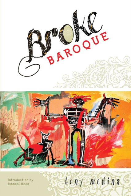 Cover for Tony Medina · Broke Baroque (Paperback Book) (2013)