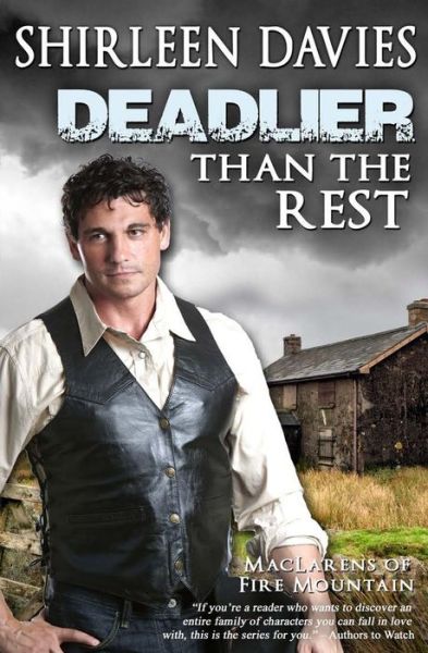 Cover for Shirleen Davies · Deadlier Than the Rest (Maclarens of Fire Mountain) (Volume 5) (Paperback Book) (2014)