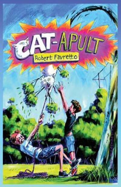 Cover for Robert Favretto · Cat-apult (Paperback Book) (2015)