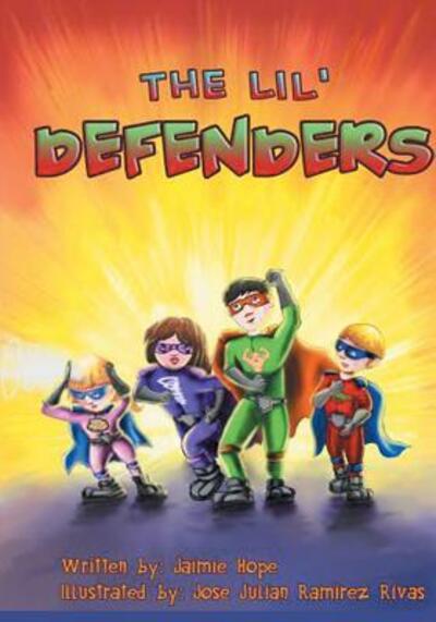 Cover for Jaimie Hope · The Lil' Defenders (Paperback Book) (2016)