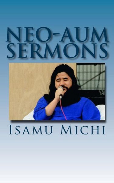 Cover for Isamu Michi · Neo-Aum Sermons (Paperback Book) (2017)