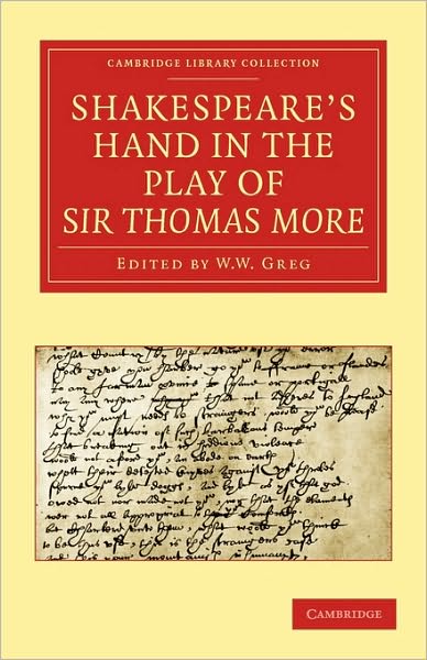 Cover for Alfred W. Pollard · Shakespeare’s Hand in the Play of Sir Thomas More - Cambridge Library Collection - Literary  Studies (Paperback Book) (2010)