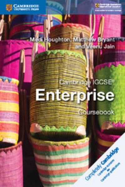 Cambridge IGCSE® Enterprise Coursebook - Cambridge International IGCSE - Medi Houghton - Livres - Cambridge University Press - 9781108440356 - 22 mars 2018
