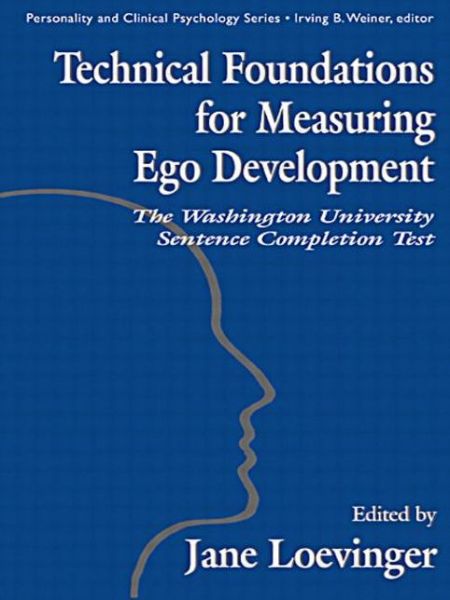 Cover for Le Xuan Hy · Technical Foundations for Measuring Ego Development: The Washington University Sentence Completion Test (Paperback Book) (2014)