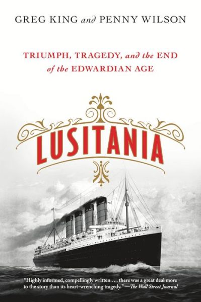 Cover for Greg King · Lusitania (Paperback Book) (2016)