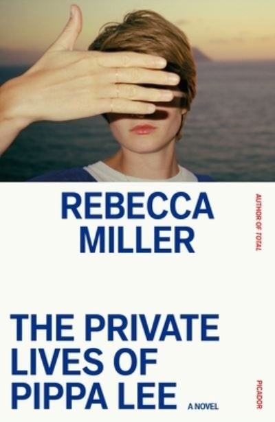 Cover for Rebecca Miller · The Private Lives of Pippa Lee: A Novel (Paperback Bog) (2023)