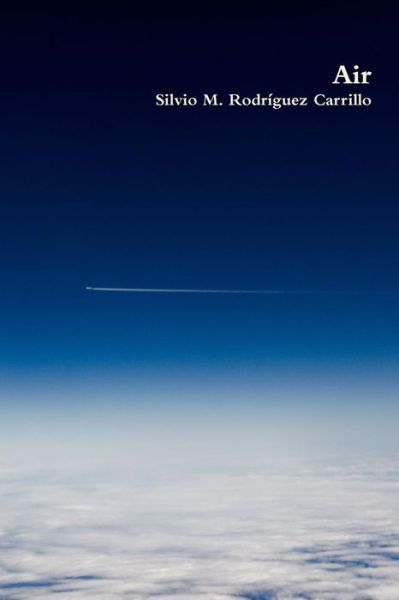 Cover for Silvio M Rodriguez Carrillo · Air (Paperback Book) (2014)