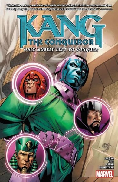 Kang the Conqueror: Only Myself Left to Conquer - Collin Kelly - Livros - Marvel Comics - 9781302930356 - 8 de fevereiro de 2022