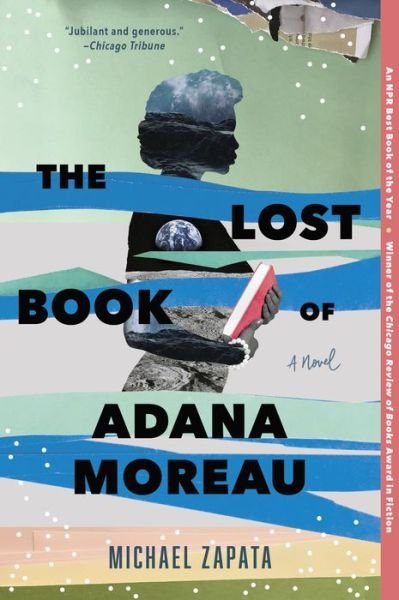 Cover for Michael Zapata · Lost Book of Adana Moreau A Novel (Book) (2021)