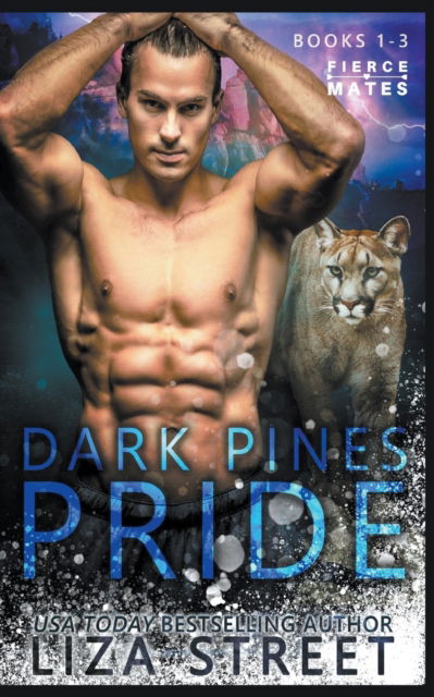 Cover for Liza Street · The Dark Pines Pride : Books 1-3 (Paperback Book) (2020)