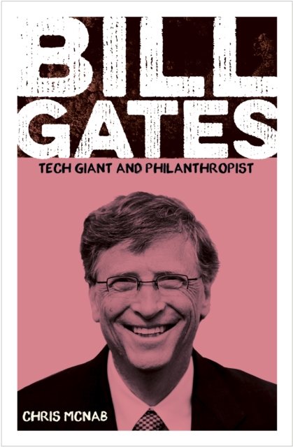 Cover for Chris McNab · Bill Gates: Tech Giant and Philanthropist - Arcturus Visionaries (Paperback Bog) (2024)