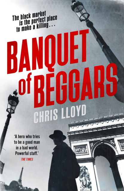 Cover for Chris Lloyd · Banquet of Beggars: From the Winner of the HWA Gold Crown for Best Historical Fiction (Inbunden Bok) (2024)