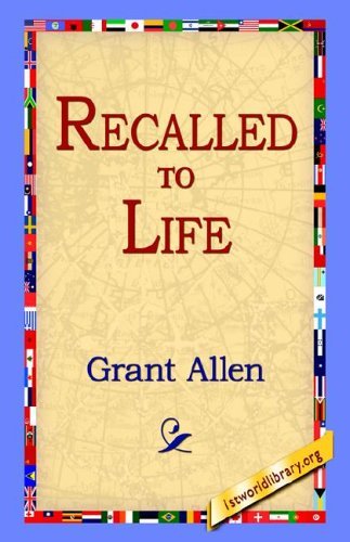 Cover for Grant Allen · Recalled to Life (Hardcover Book) (2006)