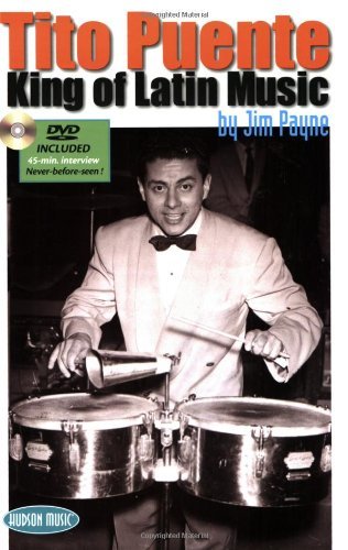 Tito Puente - King of Latin Music - Tito Puente - Books - Hudson Music - 9781423413356 - November 1, 2006