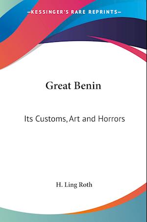 Cover for The Late H Ling Roth · Great Benin (Paperback Book) (2006)