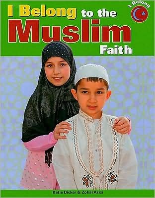 Cover for Katie Dicker · I belong to the Muslim faith (Bok) (2009)