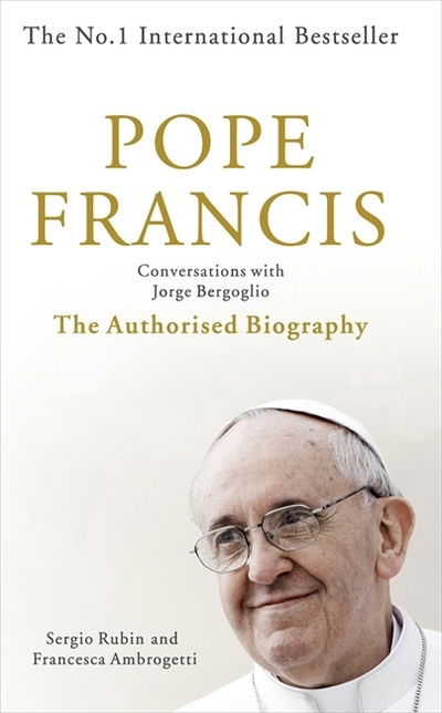 Cover for Sergio Rubin · Pope Francis: Conversations with Jorge Bergoglio (Paperback Book) (2013)