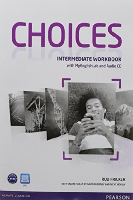 Cover for Michael Harris · Choices Intermediate Students' Book eText and Workbook with MEL Pack (BENELUX) - Choices (Buch) (2014)