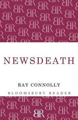 Cover for Ray Connolly · Newsdeath (Paperback Book)