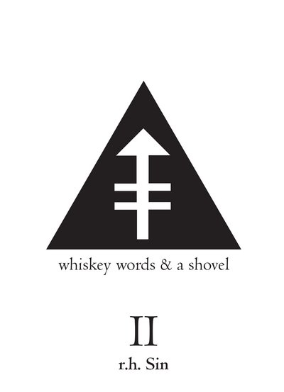 Cover for R.h. Sin · Whiskey Words &amp; a Shovel II (Taschenbuch) (2016)