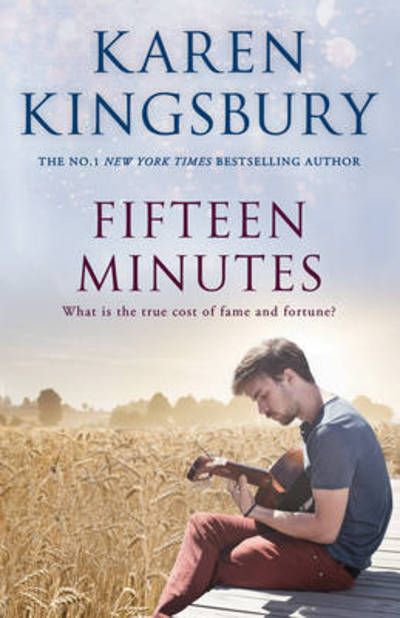 Cover for Karen Kingsbury · Fifteen Minutes (Hardcover Book) (2013)