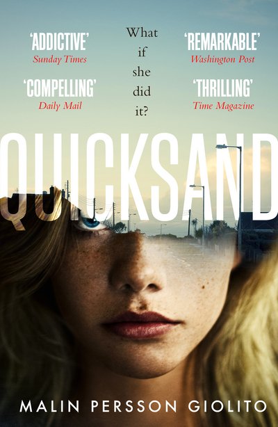 Cover for Malin Persson Giolito · Quicksand: Now a Major Netflix series (Paperback Bog) (2018)
