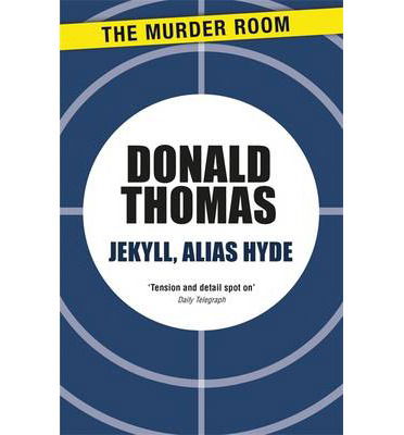 Cover for Donald Thomas · Jekyll, Alias Hyde - Inspector Swain (Paperback Book) (2013)