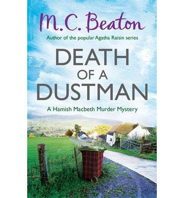 Cover for M. C. Beaton · Death of a Dustman - Hamish Macbeth (Paperback Book) (2013)