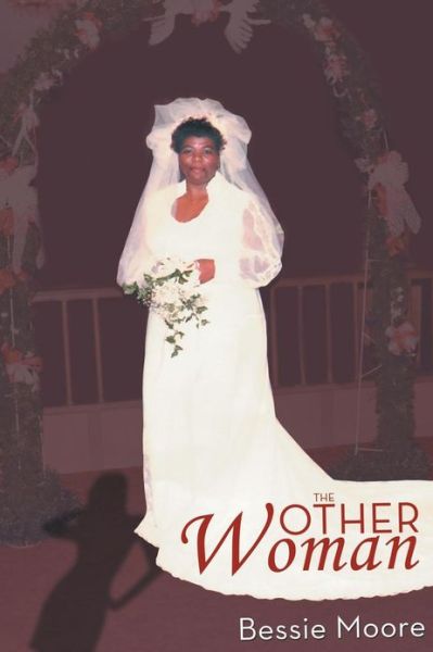 Cover for Bessie Moore · The Other Woman (Paperback Book) (2013)