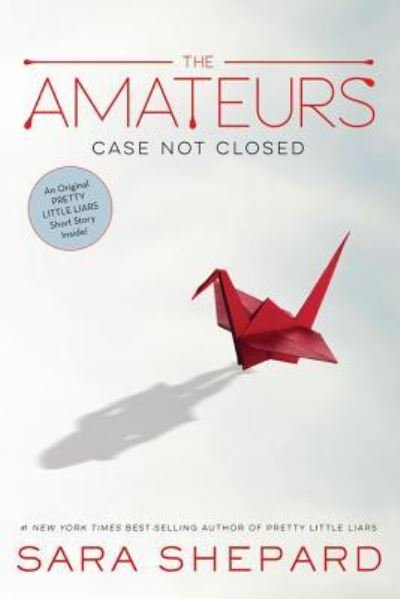 Amateurs, Book 1 the Amateurs - Sara Shepard - Böcker - Disney Publishing Worldwide - 9781484746356 - 3 oktober 2017