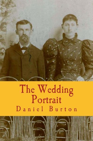 Cover for Daniel Burton · The Wedding Portrait (Paperback Book) (2013)