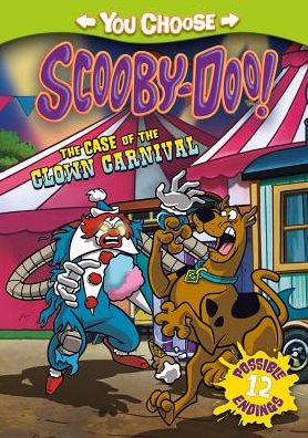 Cover for Laurie S. Sutton · Scooby-Doo: The Case of the Clown Carnival (Paperback Book) (2017)