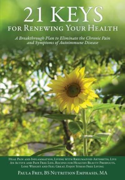 Cover for Bs Nutrition Emphasis Ma Frey Paula · 21 Keys for Renewing Your Health (Taschenbuch) (2016)