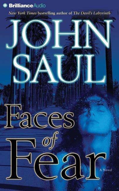 Cover for John Saul · Faces of Fear (CD) (2015)