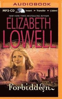 Cover for Elizabeth Lowell · Forbidden (MP3-CD) (2015)