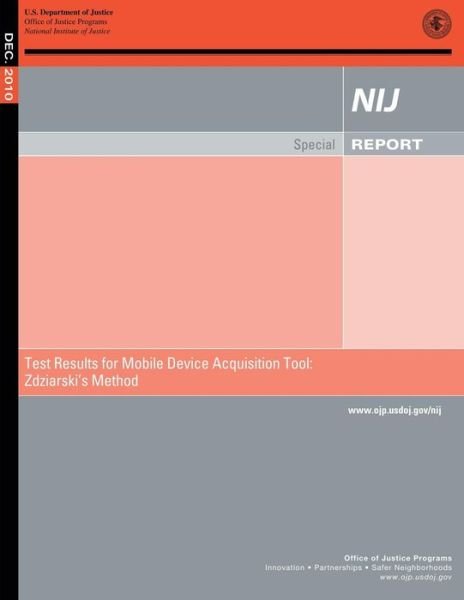 Cover for U.s. Department of Commerce · Test Results for Mobile Device Acquisition Tool: Zdziarski's Method (Taschenbuch) (2014)