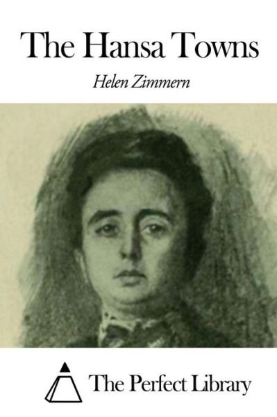 Cover for Helen Zimmern · The Hansa Towns (Paperback Book) (2014)