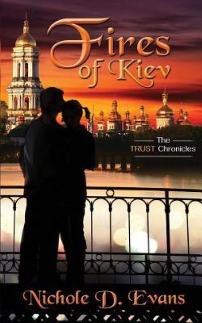 Cover for Nichole D Evans · Fires of Kiev (Paperback Book) (2018)
