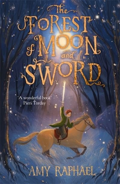 Cover for Amy Raphael · The Forest of Moon and Sword (Paperback Bog) (2021)