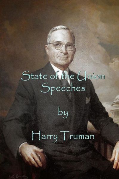 Cover for Harry S Truman · State of the Union Speeches (Paperback Book) (2015)