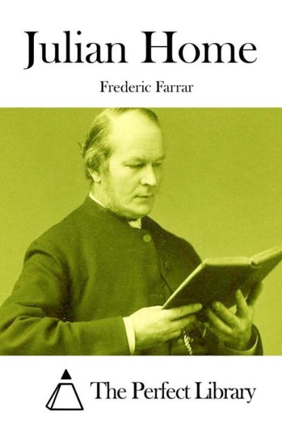 Frederic Farrar · Julian Home (Paperback Book) (2015)